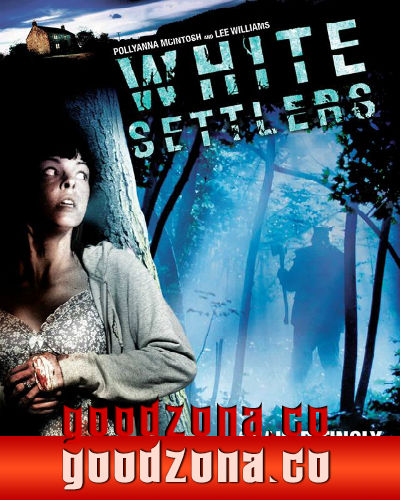 Белые поселенцы (2014)