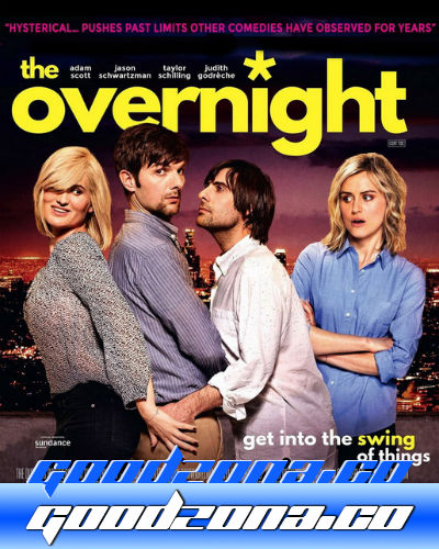 Ночевка / The Overnight (2015)
