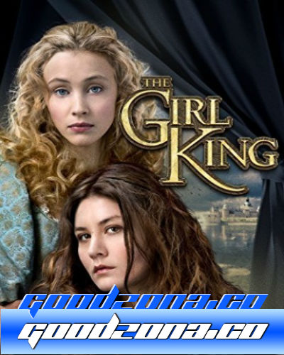 Девушка-король (2015)